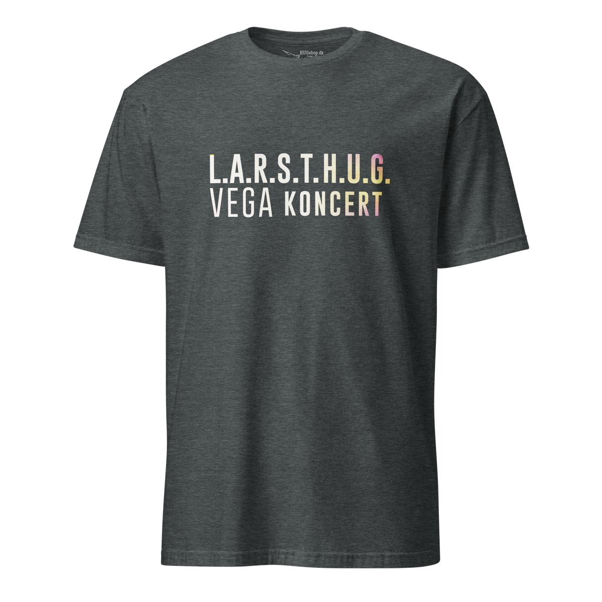 L.A.R.S.T. H.U.G. VEGA Koncert T-Shirt - HUGShop T-Shirt Small